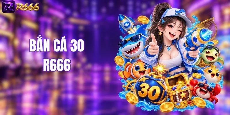 Bắn Cá 30 - Hạ Gục Thủy Quái Đại Dương Săn Thưởng Nhanh
