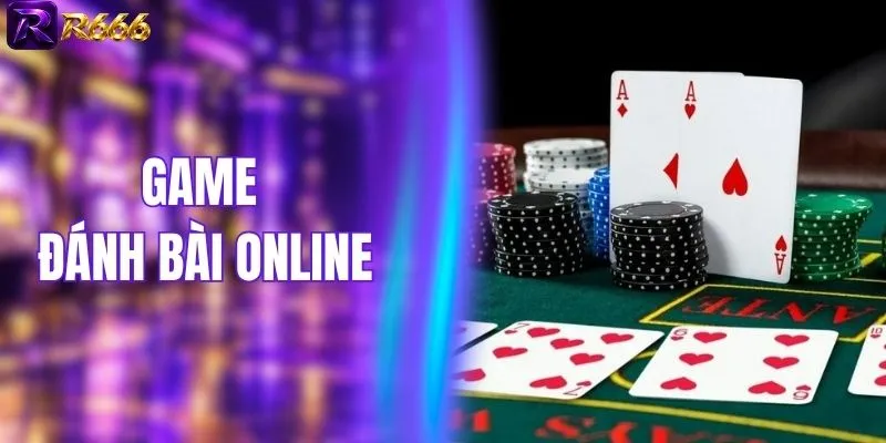Game Đánh Bài Online - Giải Trí Không Giới Hạn 24h