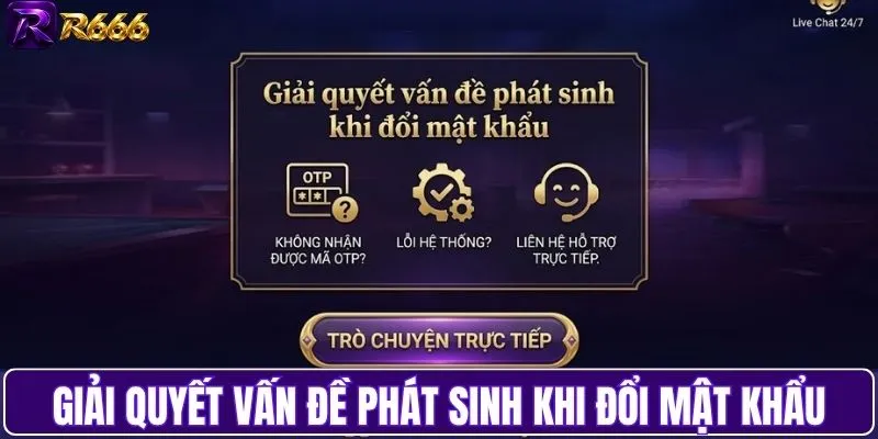 Giải quyết vấn đề phát sinh khi đổi mật khẩu