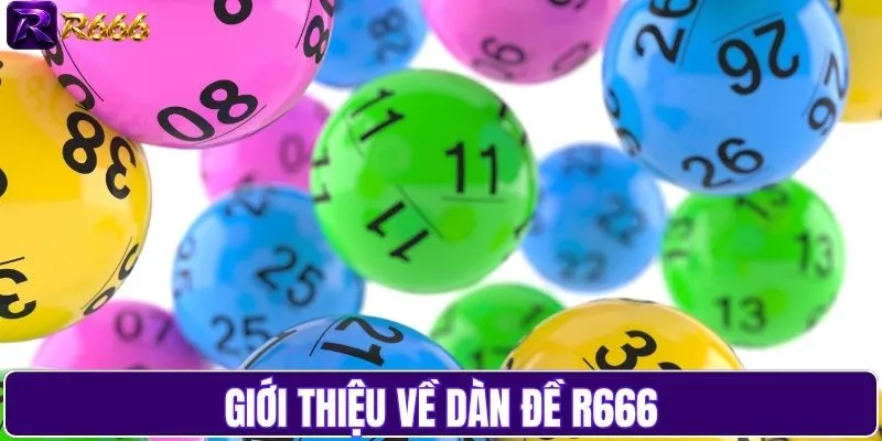 Giới thiệu về dàn đề R666